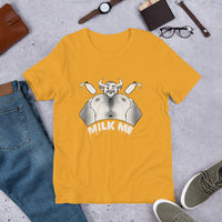 Milk Me Unisex t-shirt