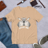 Milk Me Unisex t-shirt