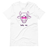 Bully Me Unisex t-shirt